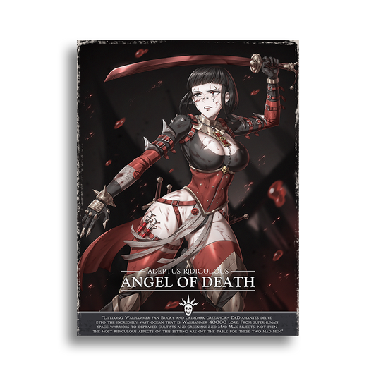 Adeptus Ridiculous | Angel of Death - 2025 Art prints
